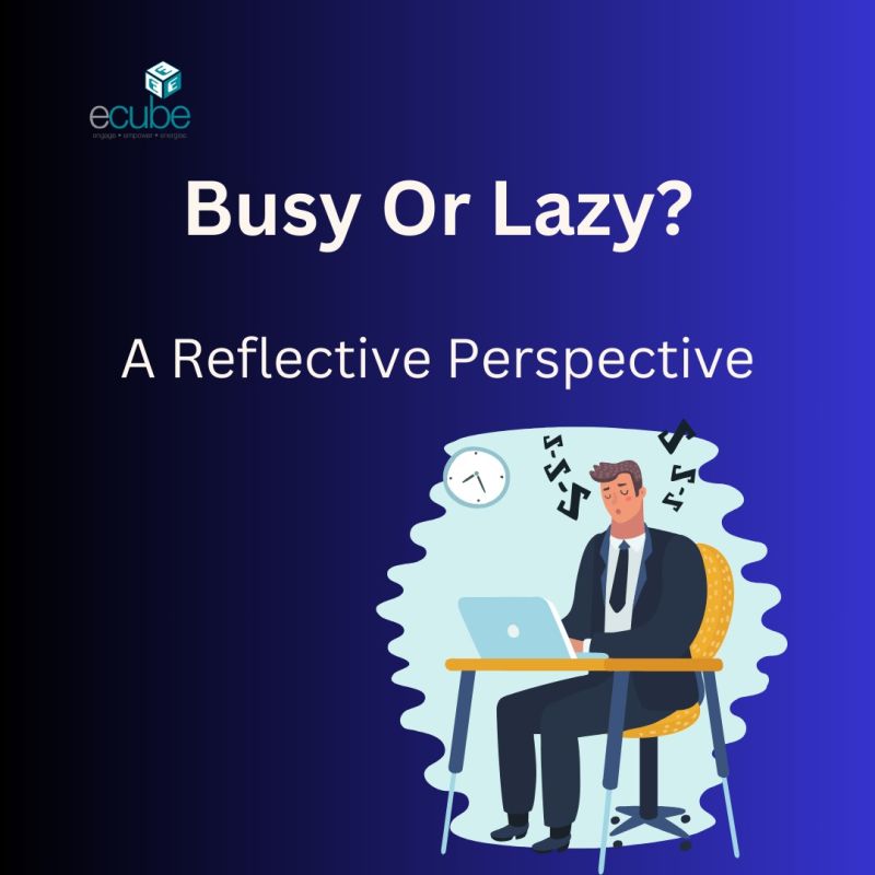 Escaping the Tyranny of Busyness: Cultivating True Leadership and Balance